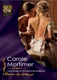 Lady Arabella's Scandalous Marriage (Mills & Boon Historical) (The Notorious St Claires, Book 4) (eBook, ePUB)