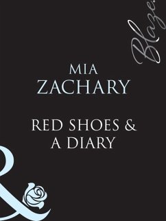 Red Shoes and A Diary (eBook, ePUB) - Zachary, Mia