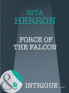 Cover Force Of The Falcon (eBook, ePUB)