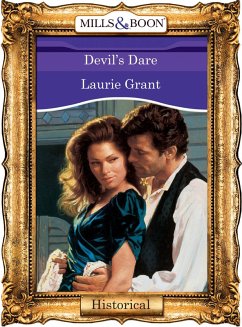 Devil's Dare (eBook, ePUB) - Grant, Laurie Devil's Dare (eBook, ePUB) - Grant, Laurie