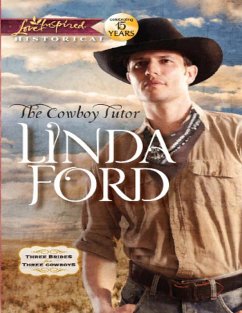 The Cowboy Tutor (eBook, ePUB) - Ford, Linda