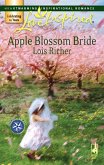 Apple Blossom Bride (Mills & Boon Love Inspired) (Serenity Bay, Book 2) (eBook, ePUB)