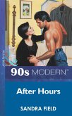 After Hours (Mills & Boon Vintage 90s Modern) (eBook, ePUB)