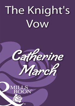 The Knight's Vow (Mills & Boon Historical) (eBook, ePUB) - March, Catherine