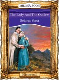 The Lady And The Outlaw (Mills & Boon Vintage 90s Modern) (eBook, ePUB)