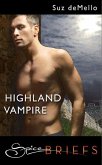 Highland Vampire (Mills & Boon Spice Briefs) (eBook, ePUB)