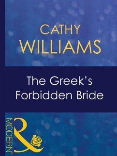The Greek's Forbidden Bride (eBook, ePUB) - Williams, Cathy