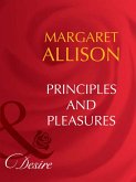 Principles And Pleasures (eBook, ePUB)