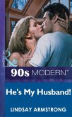 He's My Husband! (eBook, ePUB)