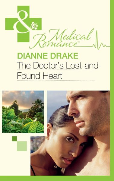 The Doctor's Lost-And-Found Heart (eBook, ePUB)