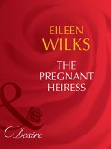 The Pregnant Heiress (Mills & Boon Desire) (The Fortunes of Texas: The Lost, Book 2) (eBook, ePUB)
