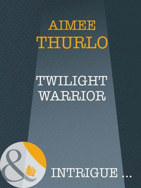 Twilight Warrior (eBook, ePUB)