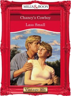 Chancy's Cowboy (eBook, ePUB) - Small, Lass