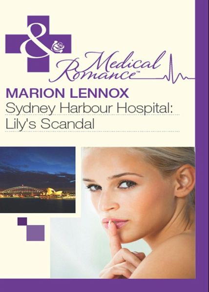 Sydney Harbour Hospital: Lily's Scandal (eBook, ePUB)