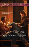 Rocky Mountain Redemption (Mills & Boon Historical) (eBook, ePUB)