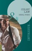 Colby Law (Mills & Boon Intrigue) (Colby, TX, Book 1) (eBook, ePUB)