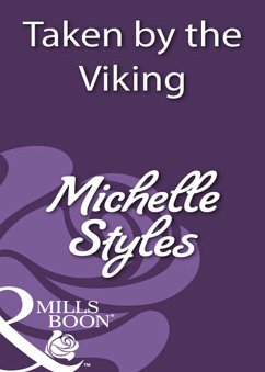 Taken By The Viking (eBook, ePUB) - Styles, Michelle