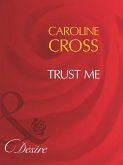 Trust Me (Mills & Boon Desire) (Men of Steele, Book 1) (eBook, ePUB)