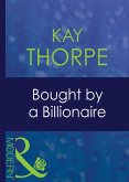 Bought By A Billionaire (Mills & Boon Modern) (Bedded by Blackmail, Book 22) (eBook, ePUB)
