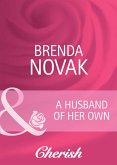 A Husband Of Her Own (Mills & Boon Cherish) (eBook, ePUB)