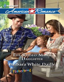 The Rodeo Man's Daughter (eBook, ePUB) - White Daille, Barbara