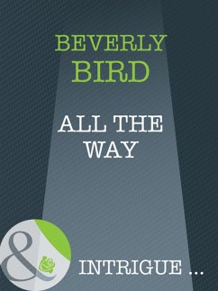 All The Way (eBook, ePUB) - Bird, Beverly