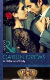 In Defiance Of Duty (eBook, ePUB)