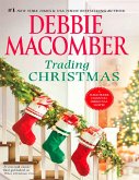 Trading Christmas: When Christmas Comes / The Forgetful Bride (eBook, ePUB)
