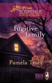 Fugitive Family (eBook, ePUB)