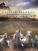 The Mountain's Call (White Magic, Book 1) (eBook, ePUB)