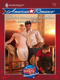 Smoky Mountain Reunion (Mills & Boon Love Inspired) (The State of Parenthood, Book 2) (eBook, ePUB) - Kent, Lynnette