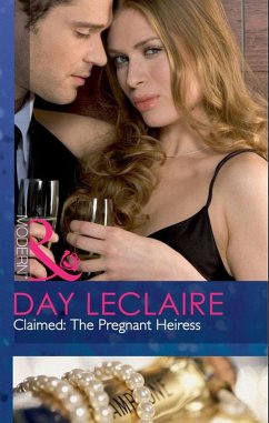 Claimed: The Pregnant Heiress (Mills & Boon Modern) (The Takeover, Book 1) (eBook, ePUB) - Leclaire, Day