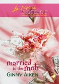 Married To The Mob (eBook, ePUB)