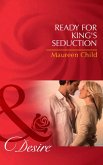 Ready For King's Seduction (eBook, ePUB)