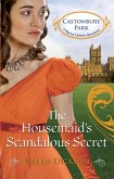 The Housemaid's Scandalous Secret (Castonbury Park, Book 2) (eBook, ePUB)