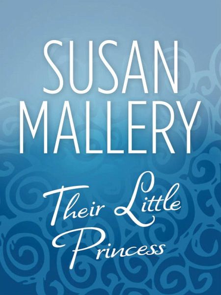 Their Little Princess (eBook, ePUB) Their Little Princess (eBook, ePUB)