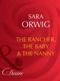 The Rancher, The Baby & The Nanny (eBook, ePUB)