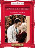 A Doctor In Her Stocking (Mills & Boon Vintage Desire) (eBook, ePUB)