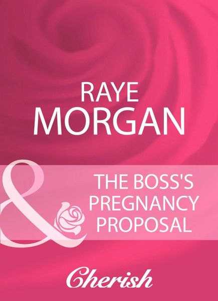 The Boss's Pregnancy Proposal (eBook, ePUB) The Boss's Pregnancy Proposal (eBook, ePUB)