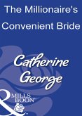 The Millionaire's Convenient Bride (Mills & Boon Modern) (eBook, ePUB)