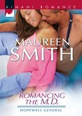 Romancing the M.D. (eBook, ePUB)