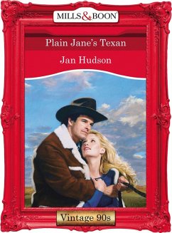 Plain Jane's Texan (Mills & Boon Vintage Desire) (eBook, ePUB) - Hudson, Jan