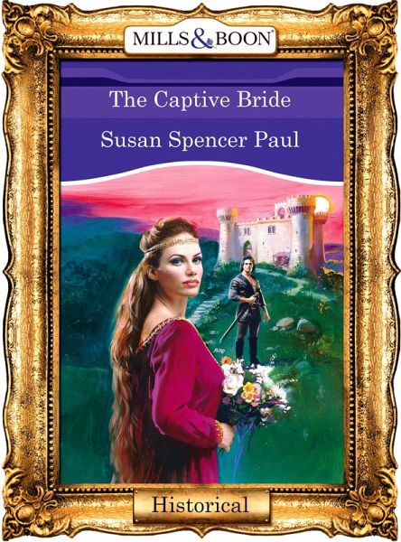 The Captive Bride (eBook, ePUB) The Captive Bride (eBook, ePUB)