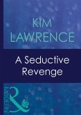 A Seductive Revenge (Mills & Boon Modern) (Red-Hot Revenge, Book 8) (eBook, ePUB)