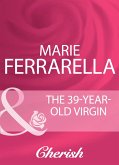 The 39-Year-Old Virgin (eBook, ePUB)
