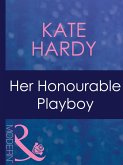 Her Honourable Playboy (eBook, ePUB)
