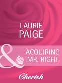 Acquiring Mr. Right (eBook, ePUB)