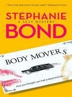 Body Movers (eBook, ePUB) - Bond, Stephanie