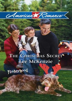 The Christmas Secret (Fatherhood, Book 33) (Mills & Boon American Romance) (eBook, ePUB) - Mckenzie, Lee