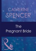 The Pregnant Bride (eBook, ePUB) The Pregnant Bride (eBook, ePUB)